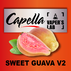 Ароматизаторы для вейпа Capella Sweet Guava v2