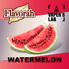 Ароматизатори для вейпа Flavorah Watermelon Кавун