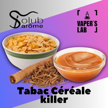 Фото, Solub Arome Tabac Céréale killer Табак с хлопьями и карамелью
