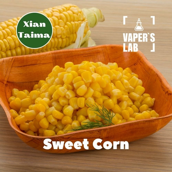 Отзывы на Ароматизтор Xi'an Taima Sweet Corn Сладкая Кукуруза