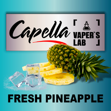 Ароматизатори для вейпа Capella Fresh Pineapple Свіжий ананас