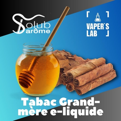 Фото Арома Solub Arome Tabac Grand-mère e-liquide Тютюн з медом