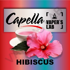 Аромки для вейпа Capella Hibiscus Гибискус Каркаде