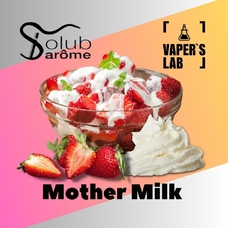  Solub Arome Mother Milk Полуниця з вершками