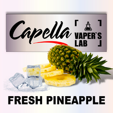 Ароматизаторы для вейпа Capella Fresh Pineapple Свежий ананас