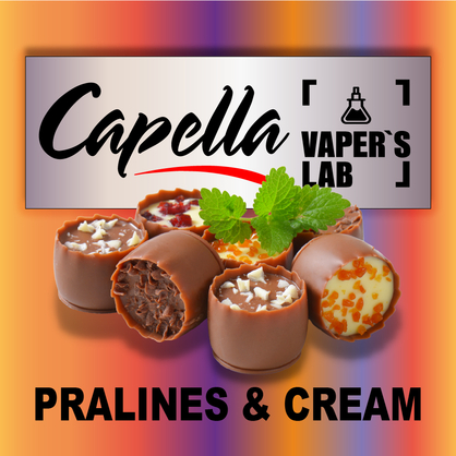 Фото на Aroma Capella Pralines & Cream Праліне і крем