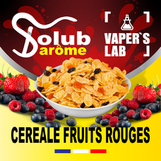 Ароматизаторы для вейпа Solub Arome Céréale fruits rouges Кукурузные хлопья с ягодами