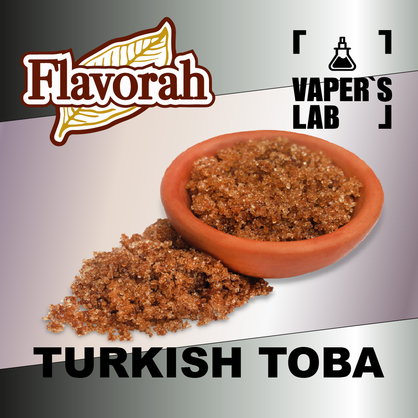 Фото на Ароматизатор Flavorah Turkish Toba Турецький тютюн