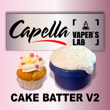Ароматизатори Capella Cake Batter v2 Тісто для кексу v2