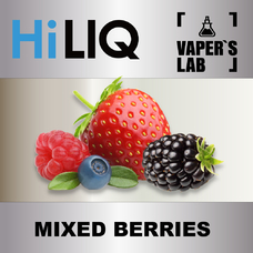 Ароматизатори для вейпа HiLIQ Хайлік Mixed Berries Ягідний мікс 5