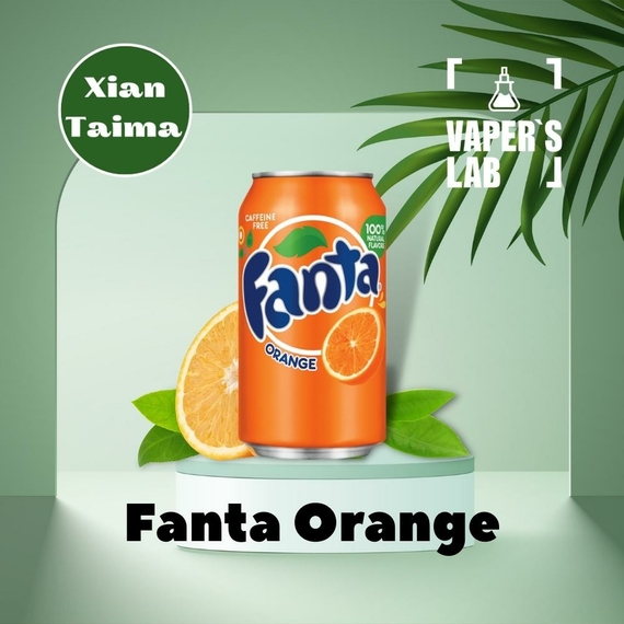 Відгук на ароматизатор Xi'an Taima Fanta Orange Фанта апельсин
