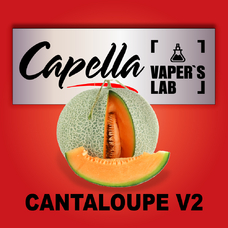 Capella Flavors Cantaloupe v2 Канталупа v2