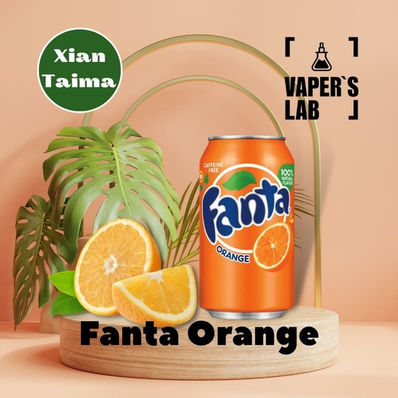 Отзывы на Ароматизтор Xi'an Taima Fanta Orange Фанта апельсин