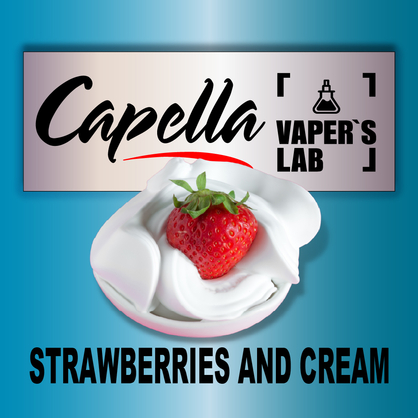 Фото на Арому Capella Strawberries and Cream Полуниця і крем