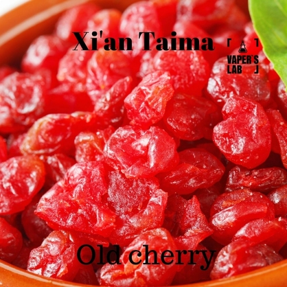 Фото, Аромка для вейпа Xi'an Taima Old cherry Цукатная вишня