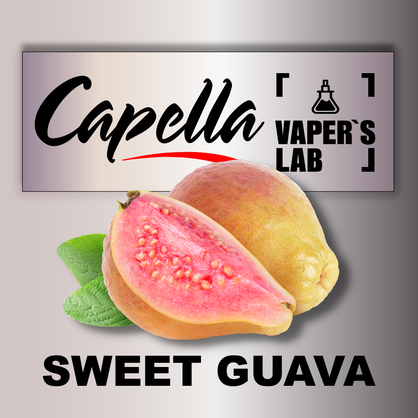 Фото на Ароматизатори Capella Sweet Guava Солодка Гуава