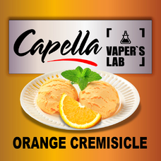 Ароматизаторы для вейпа Capella Orange Cremisicle Апельсинове морозиво