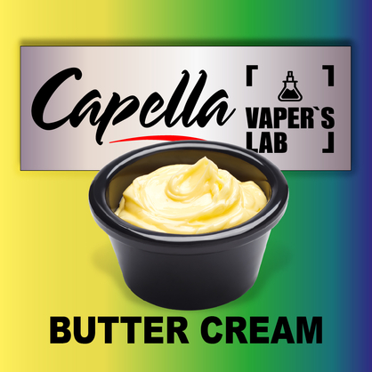 Фото на Ароматизатор Capella Butter Cream Вершковий крем