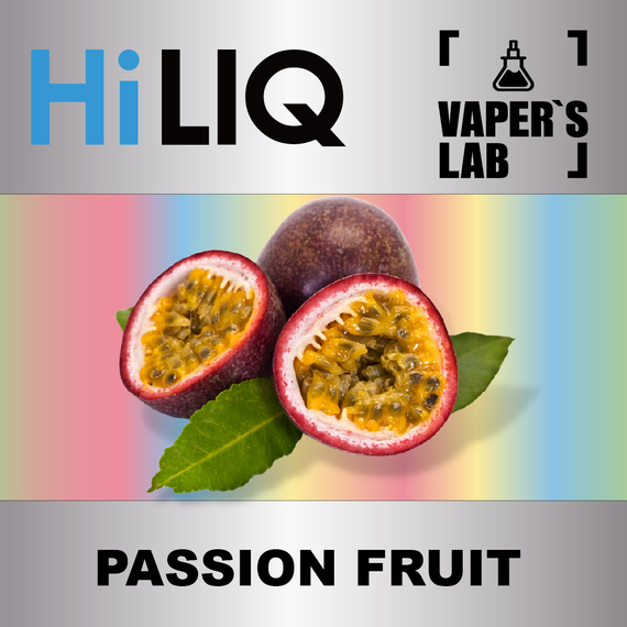 Отзывы на аромки HiLIQ Хайлик Passion Fruit Маракуя