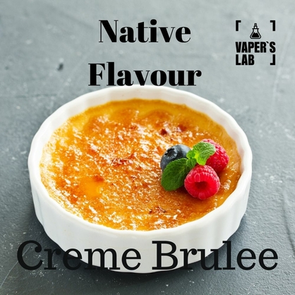 Фото, Видео на жидкость для вейпа Native Flavour Creme Brulee 100 ml