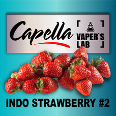 Арома Capella Indo Strawberry #2 Індо Полуниця #2