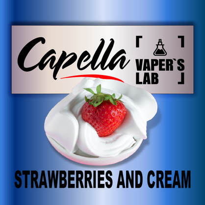 Фото на Арому Capella Strawberries and Cream Полуниця і крем