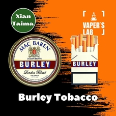 Ароматизатори для вейпа Xi'an Taima "Burley Tobacco" (Барлей Тютюн)