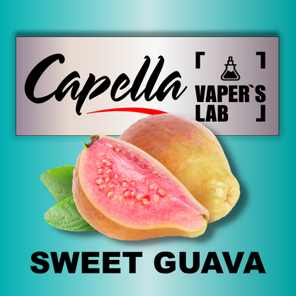 Фото на Ароматизатори Capella Sweet Guava Солодка Гуава