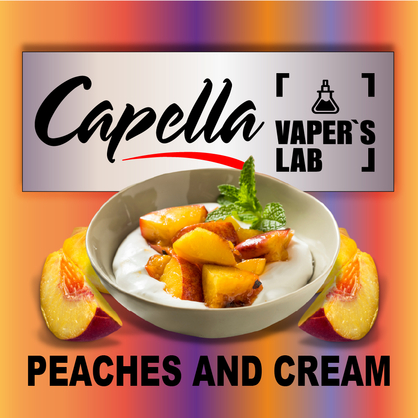 Фото на аромку Capella Peaches and Cream Персики и крем