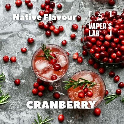 Фото, Видео, ароматизатор для самозамеса Native Flavour cranberry 30мл