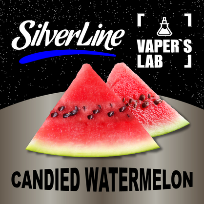 Фото на Аромку SilverLine Capella Candied Watermelon Кавунові цукерки