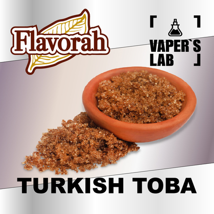 Фото на Ароматизатор Flavorah Turkish Toba Турецький тютюн