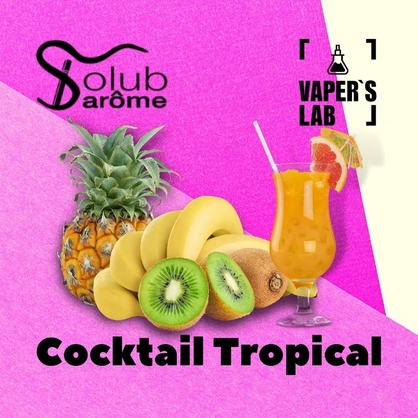 Фото Арома Solub Arome Cocktail tropical Тропічний коктейль