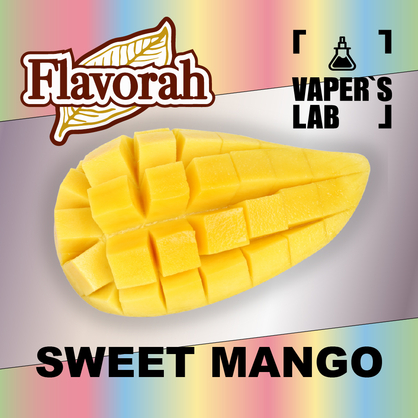 Фото на Ароматизатор Flavorah Sweet Mango Солодке манго