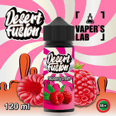 Рідини для електронних сигарет Dessert Fusion Raspberry Dream 120 ml